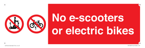 No e-scooters or electric bikes